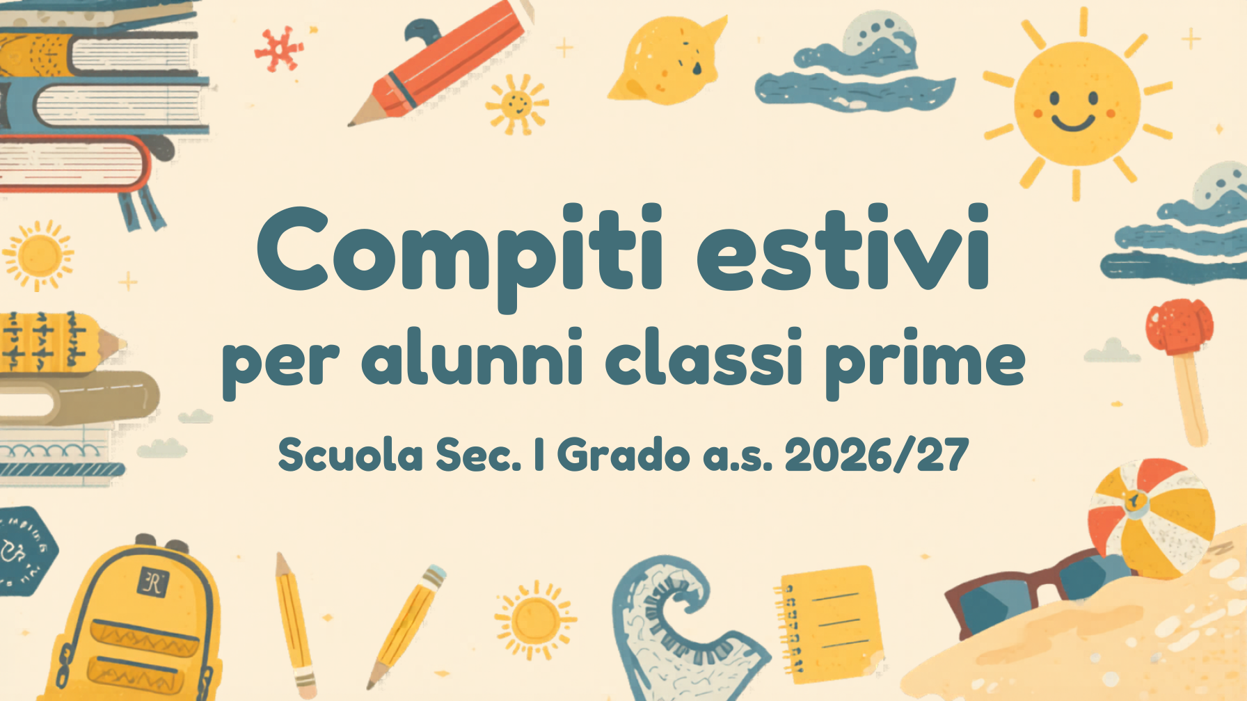 Compiti estivi per alunni classi prime Scuola Sec. I Grado a.s. 2026/27