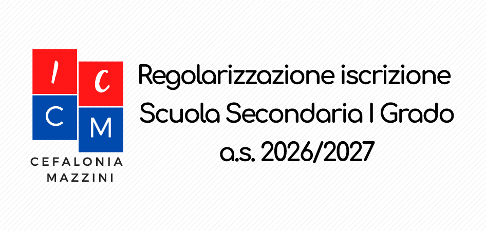 Regolarizzazione iscrizione Scuola Secondaria I Grado a.s. 2026/2027